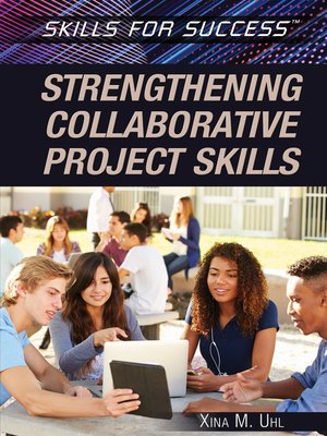 cover image of Strengthening Collaborative Project Skills
